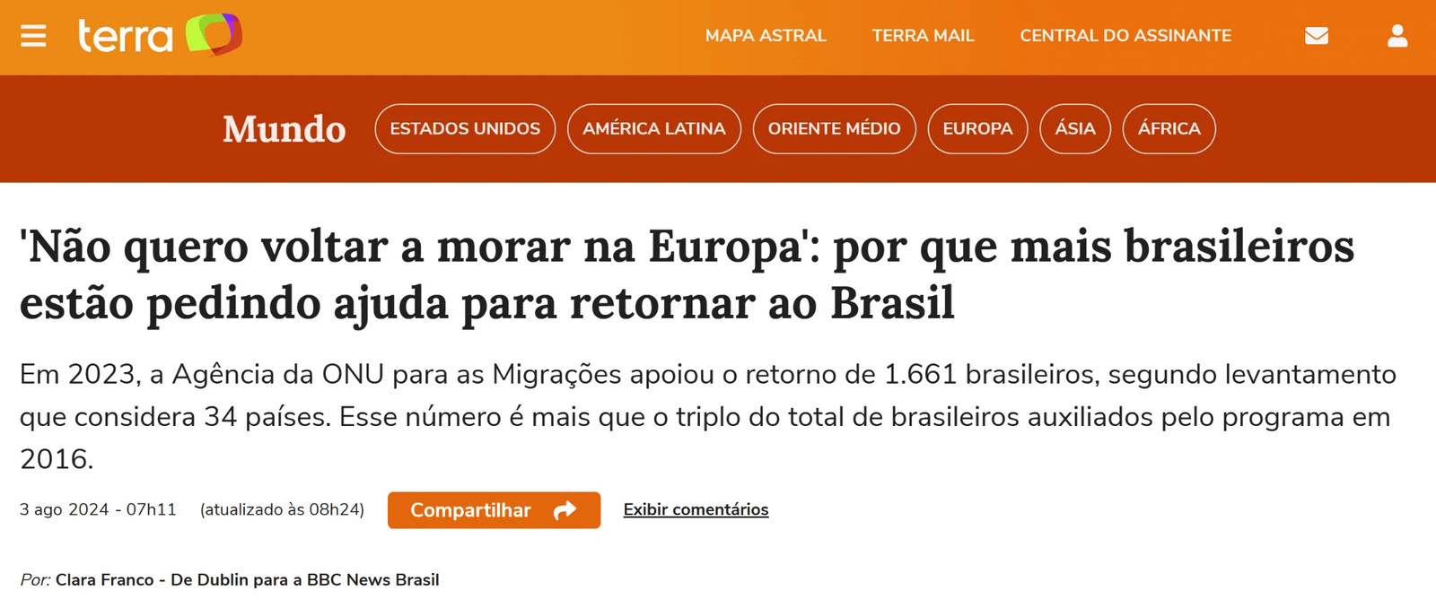 Manchete da BBC News Brasil, republicada no Terra: 'Não quero voltar a morar na Europa: por que mais brasileiros estão pedindo ajuda para retornar ao Brasil'.