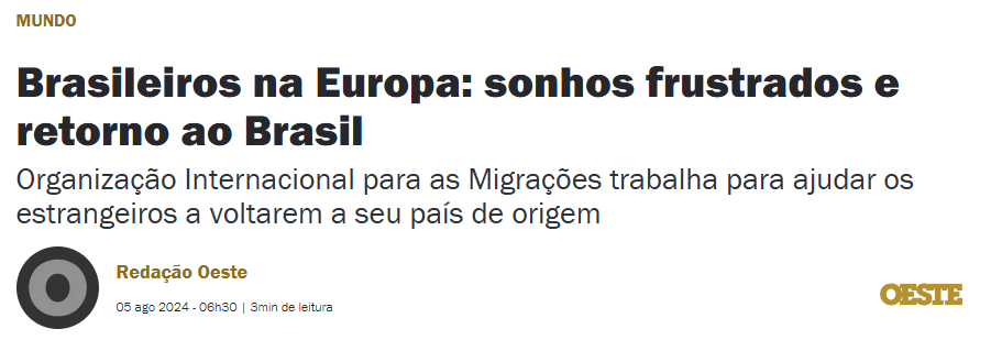 Manchete da Revista Oeste: 'Brasileiros na Europa: sonhos frustrados e retorno ao Brasil'.